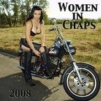 Women in Chaps 2008 Wall Calendar; ISBN: 0979443113; by: <b>Reel Fish Calendar Productions</b>
