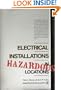 Electrical installations in hazardous locations