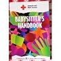 American Red Cross Babysitter's Handbook: In Cooperation with U. S. Consumer Product Safety Commission