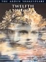Twelfth Night (Arden Shakespeare: Third Series)