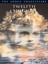 Twelfth Night (Arden Shakespeare: Third Series)
