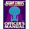 Star Trek: The Next Generation Officers Manual