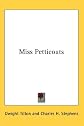 Miss Petticoats