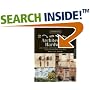 Architectural Hardware: Ideas, Inspiration, and Practical Advice for Adding Handles, Hinges, Knobs, and Pulls to Your Home (Home Design Details)