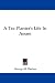 Books : A Tea Planter's Life in Assam