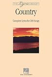 The Lyric Library: Country: Complete Lyrics for 200 Songs 31d0Y2z2CCL. SL160 The Lyric Library: Country: Complete Lyrics for 200 Songs