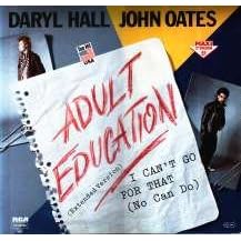 Adult Education (12 Single) by Hall & Oates, Daryl Hall, and John Oates