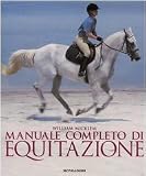 Manuale completo di equitazione