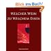 Welcher Wein zu welchem Essen?