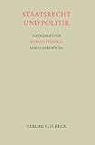 Produkt-Bild: Staatsrecht und Politik: Festschrift f&uuml;r Roman Herzog zum 75. Geburtstag, Rechtsstand: voraussichtlich 1. Januar 2009