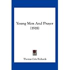 Young Men And Prayer (1918) by Thomas Cole Richards