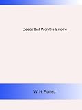 Deeds That Won The Empire