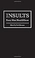Insults Every Man Should Know (Pocket Companions)