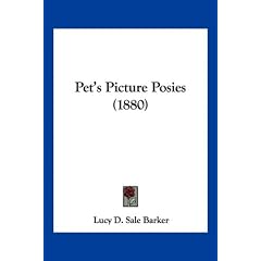 Pet's Picture Posies (1880) Pet's Picture Posies (1880)