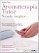 Confronta prezzi Aromaterapia tutor. Manuale completo (Urra)