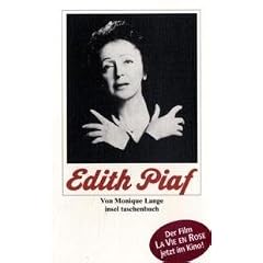 Edith Piaf. Von Lange, Monique