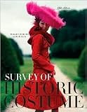 Survey of Historic Costume 5th (fifth) edition Text Only