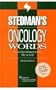 Stedman's Oncology Words: Includes Hematology, HIV & AIDS (Stedman's Word Books)