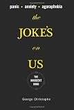The Joke's On Us: The Innocent Mind