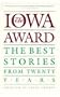 The Iowa Award: The Best Stories from Twenty Years (Iowa Series)