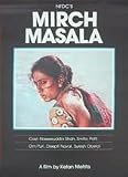 Mirch Masala (Spices in English) Is a 1985 Hindi Film Directed By Ketan Mehta.