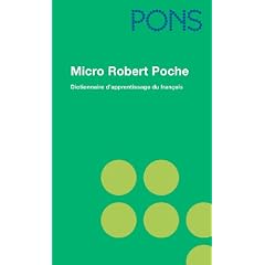 PONS Micro Robert Poche: Dictionnaire d' apprentissage de la langue francaise