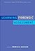 Learning Forensic Assessment (International Perspectives on Forensic Mental Health)