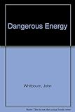 A dangerous energy