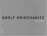 Adolf Krischanitz (German and English Edition)