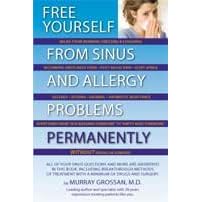 Free Yourself From Sinus and Allergy Problems Permanently