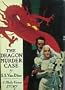 The Dragon Murder Case (Otto Penzler's 1st Edition Library)