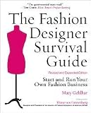 The Fashion Designer Survival Guide Publisher: Kaplan Publishing; Exp Rev edition