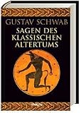 Sagen des klassischen Altertums - 