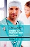 Dare she date the dreamy doc?