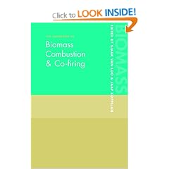 The Handbook of Biomass Combustion and Co-firing (Earthscan Risk in Society Seri)