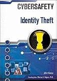 Identity Theft (Cybersafety)