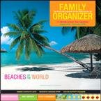 Beaches of the World Family Organizer 2009 Magnetic Mount Wall Calendar
