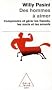 Des hommes � aimer : Comprendre et g�rer les fianc�s, les maris et les amants
