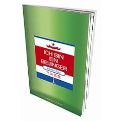 Ich Bin Ein Beijinger (Immersion Guides)