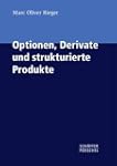 Optionen, Derivate und strukturierte...