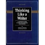 Thinking Like a Writer: and Editing