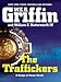 The Traffickers (Badge of Honor)