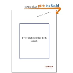 Selbstst�ndig mit einem Kiosk