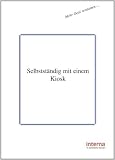 Produkt-Bild: Selbstst&auml;ndig mit einem Kiosk