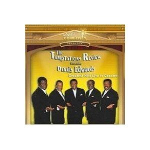 The Temptations Review Featuring Dennis Edwards - Greatest Hits Live in Concert