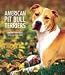 American Pit Bull Terriers 2008 Hardcover Engagement Calendar - Dog Calendars