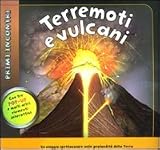 Terremoti e vulcani. Libro pop-up