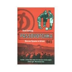 Passovotchka: Moscow Dynamo (Bloomsbury Paperbacks)