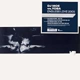 Endless love 2005 (vs. Yoba, 4 versions, 2005) / Vinyl Maxi Single [Vinyl 12'']