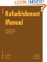 Refurbishment Manual (Construction Manuals (englisch))